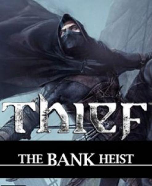 ESD Thief The Bank Heist