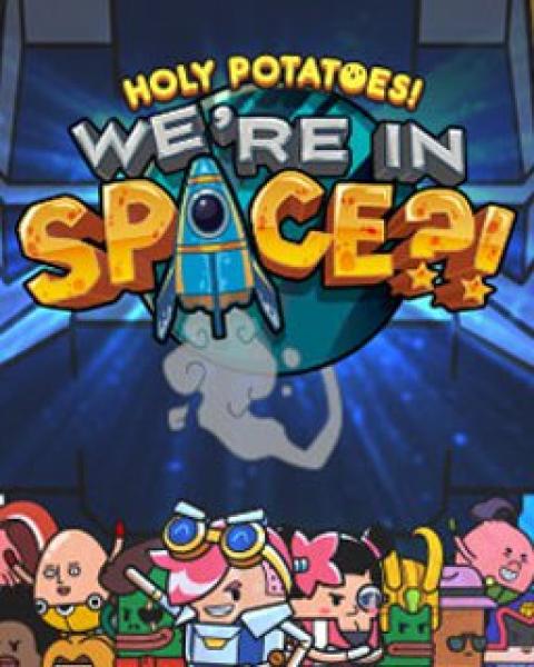 ESD Holy Potatoes Were In Space