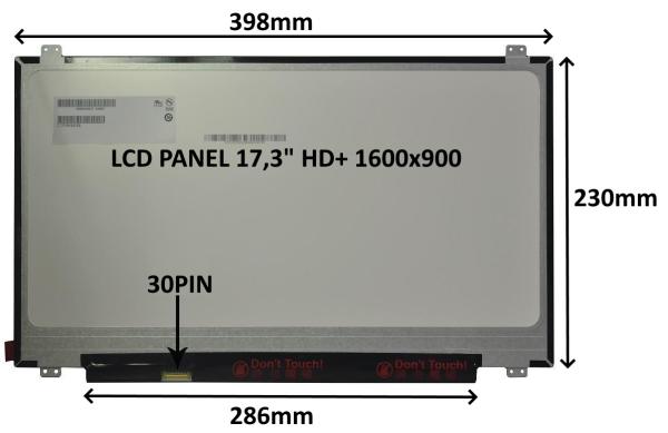 LCD PANEL 17, 3" HD+ 1600x900 30PIN MATNÝ / ÚCHYTY NAHOŘE A DOLE