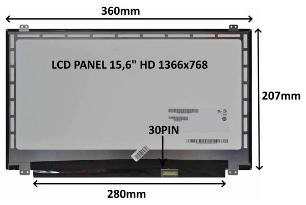 LCD PANEL 15, 6" HD 1366x768 30PIN MATNÝ / ÚCHYTY NAHOŘE A DOLE