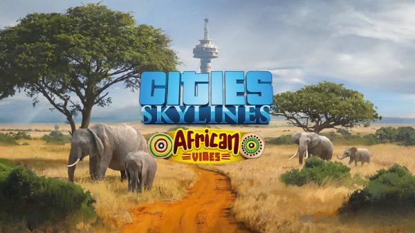 ESD Cities Skylines African Vibes 