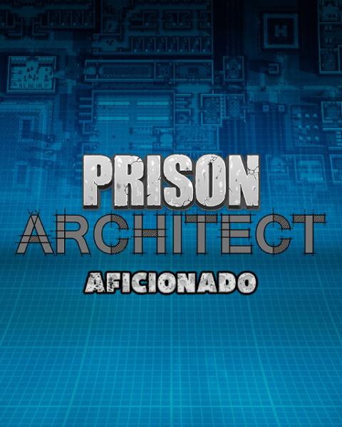 ESD Prison Architect Aficionado