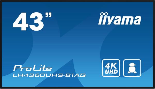 43" iiyama LH4360UHS-B1AG: VA, 4K UHD, And.11, 24/ 7