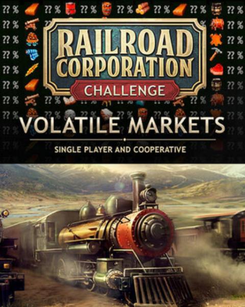 ESD Railroad Corporation Volatile Markets