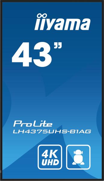 43" iiyama LH4375UHS-B1AG: IPS, 4K UHD, Android, 24/ 7 