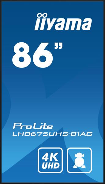 86" iiyama LH8675UHS-B1AG:IPS, 4K, 24/ 7, Android 11 