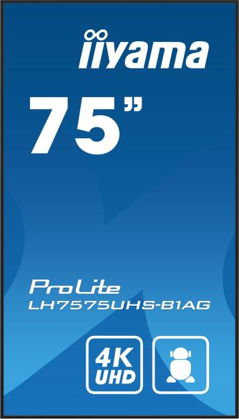 75" iiyama LH7575UHS-B1AG: IPS, 4K, 24/ 7, Android 11 