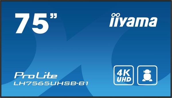 75" iiyama LH7565UHSB-B1: IPS, 4K UHD, Android, 24 7