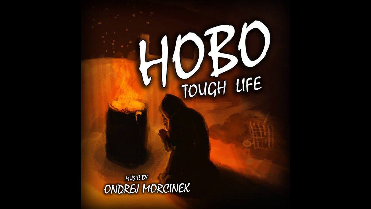 ESD Hobo Tough Life - Soundtrack & Wallpapers 