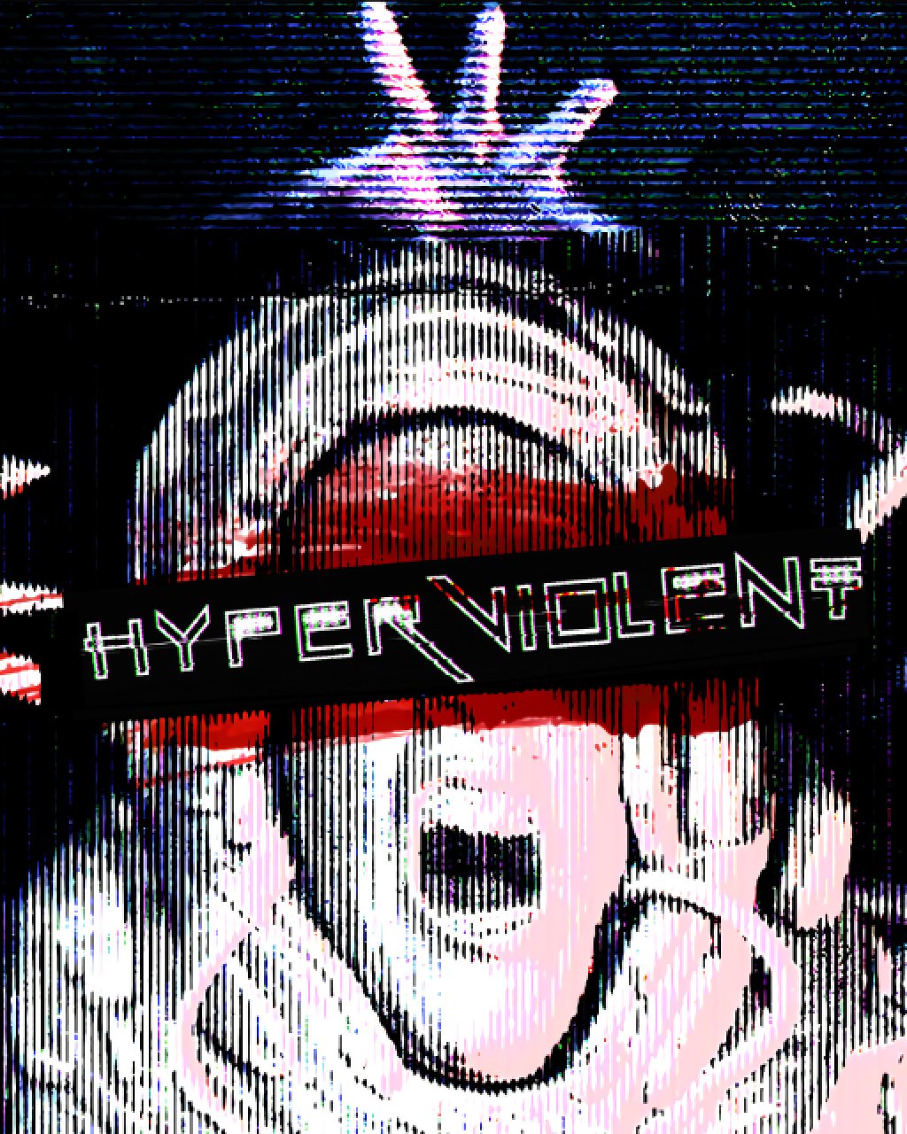 ESD HYPERVIOLENT