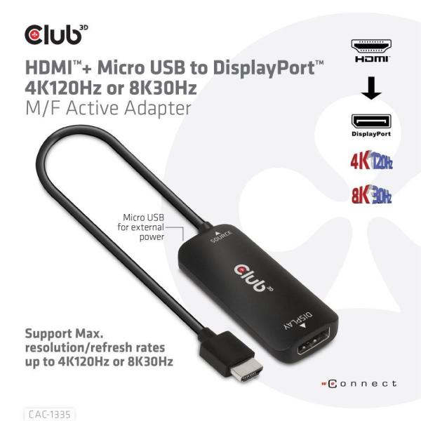 Club3D Adaptér HDMI + Micro USB na DisplayPort 4K120Hz/8K30Hz, Active Adapter M/F1