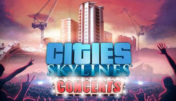 Cities: Skylines - Concerts (PC) klíč Steam