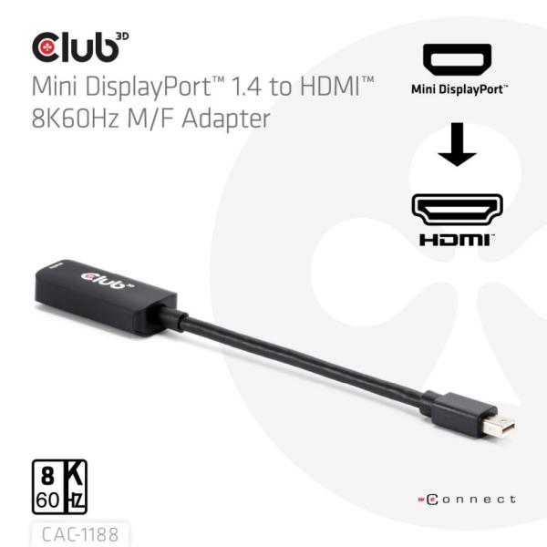 Club3D Adaptér miniDP 1.4 na HDMI,  4K120Hz nebo 8K60Hz HDR10+,  M/ F,  9cm3