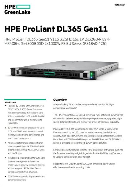 HPE PL DL365g11 AMD Epyc 9115 (2.6-4.1/ 16C) 2x32G (P64985) 2x480G MR408i-o/ 4G o2p10G-T 8SFF 2x1000W 1U Smart Choice6