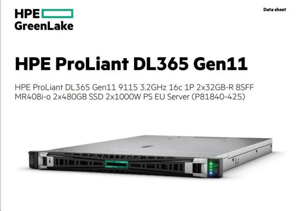HPE PL DL365g11 AMD Epyc 9115 (2.6-4.1/ 16C) 2x32G (P64985) 2x480G MR408i-o/ 4G o2p10G-T 8SFF 2x1000W 1U Smart Choice8