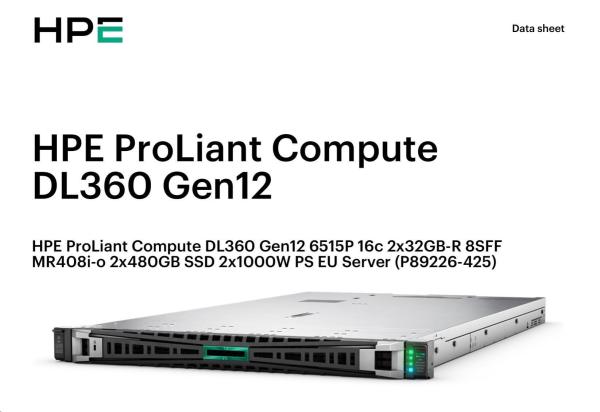 HPE PL DL360g12 6515P (2.4/ 16C) 2x32G (P69727) 2x480G MR408i-o 8SFF 2x1000W 10GbE NBD333 Smart Choice3