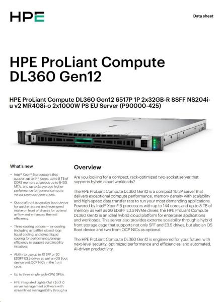 HPE PL DL360g12 6517P (3.2/ 16C) 2x32G (P69727) NS204 (2x480) MR408i-o 8SFF 2x1000W 4p1G pF/ H NBD333 Smart Choice8