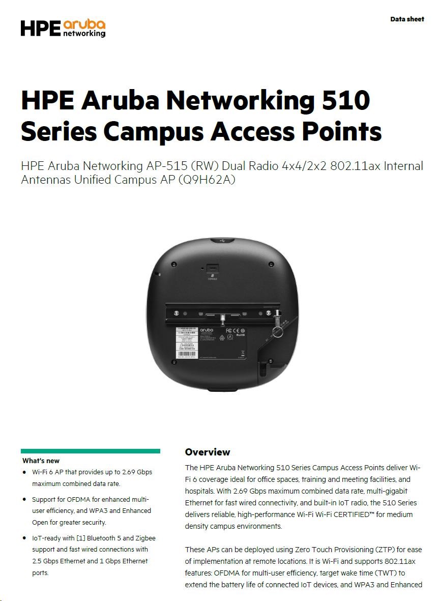 Aruba AP-515 (RW) Dual Radio 4x4:4 + 2x2:2 802.11ax Internal Antennas Unified Campus AP RENEW Q9H62A Q9H62AR5 
