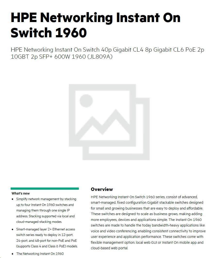 HPE Networking Instant On Switch 40p Gigabit CL4 8p Gigabit CL6 PoE 2p 10GBT 2p SFP+ 600W 1960 (JL809A)6 