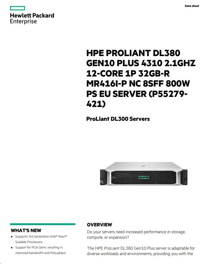 HPE PL DL380g10 Plus 4310 (2.1/ 12C) 32G MR416i-p/ 4Gssb 8SFFBCU3 1x800Wtit L9 o2x10GSFP+ P55279-421 RENEW3 