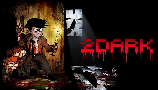 2Dark (PC) klíč Steam0 