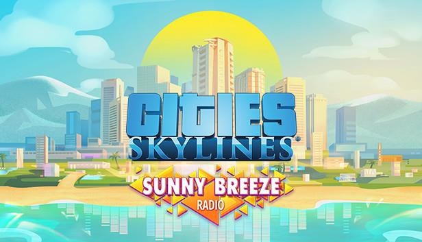 Cities: Skylines - Sunny Breeze Radio (PC) klíč Steam0 