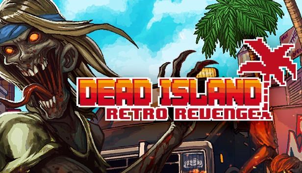 Dead Island: Retro Revenge (PC) kod Steam0 