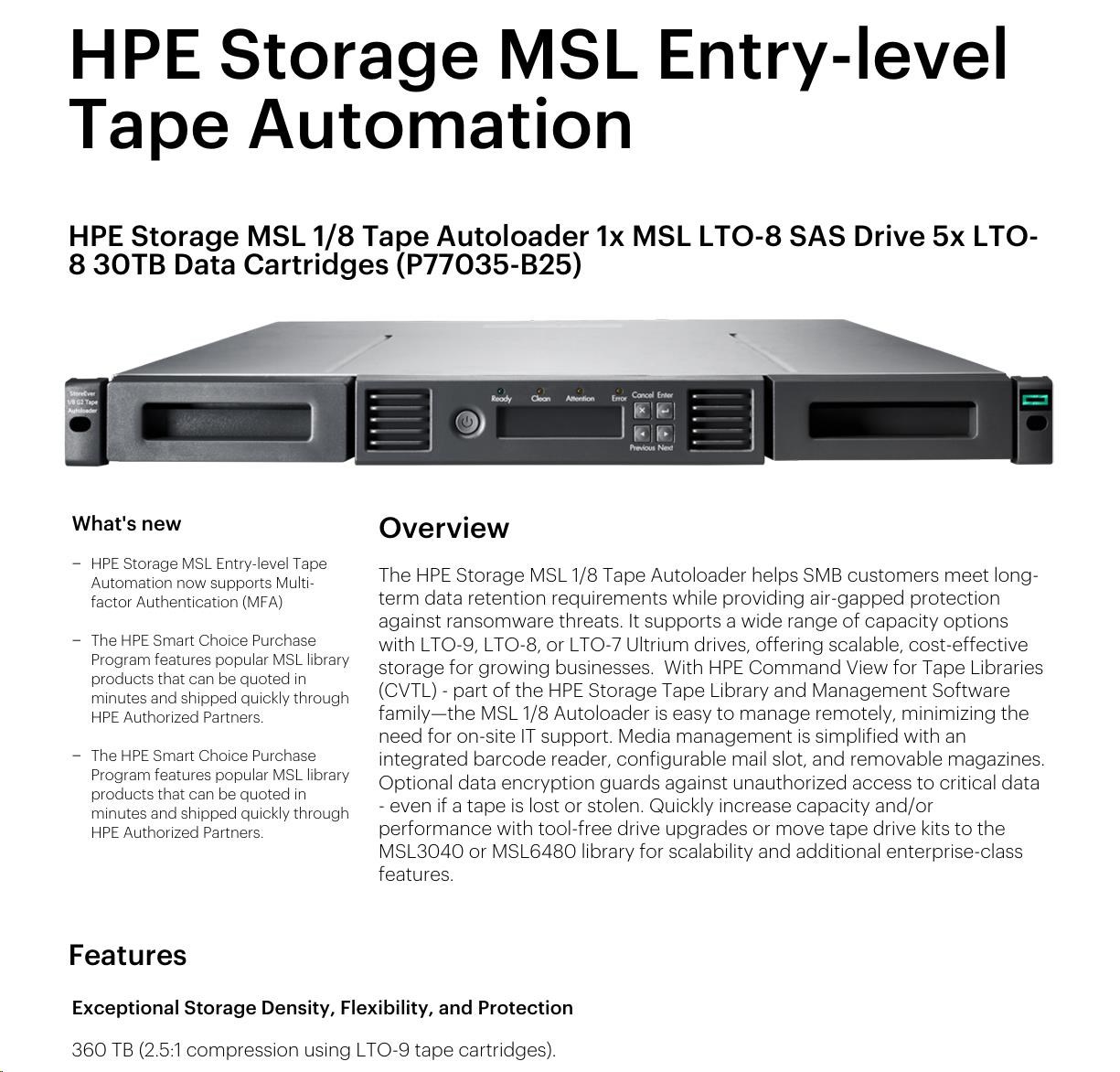 HPE Storage MSL 1/ 8 Tape Autoloader 1xMSL LTO8 SAS Drive 5xLTO8 30TB Data Cartr (R1R75B+AH166A+Q6Q68A+5xQ2078A+Q2015A)1 