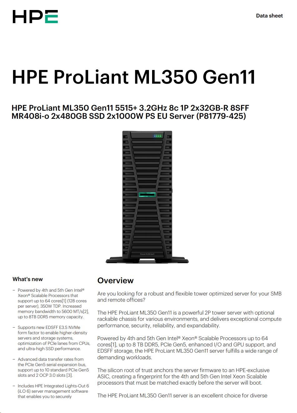 HPE PL ML350g11 5515+ (3.2G/ 8C) 2x32G (P64706)  2x480G SSD MR408i-o/ 4G 2x1000W 8-24SFF 4p1G Smart Choice5 