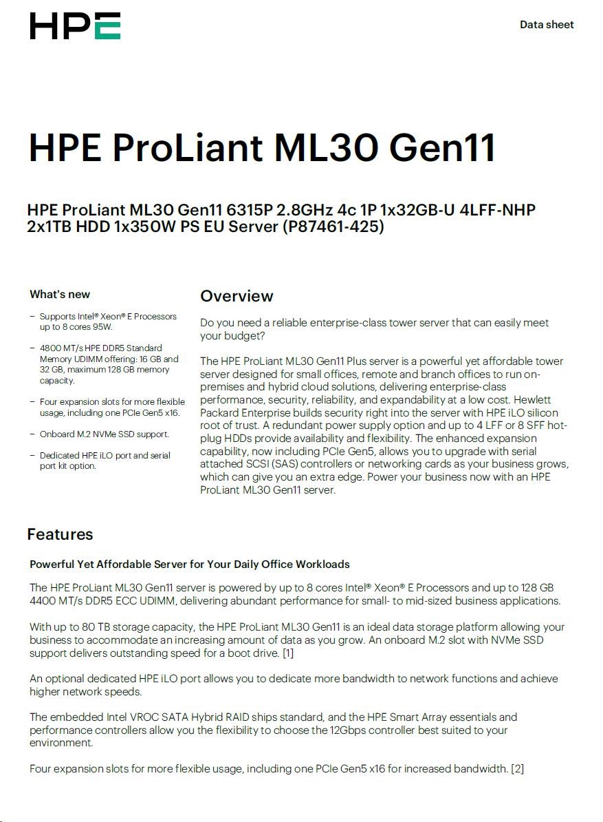 HPE PL ML30g11 6315P (2.8-5.2G/ 4C4T) 1x32G 2x1TB SATA 4LFF-NHP 1x350 VROC 4p1G NBD311 Smart Choice3 