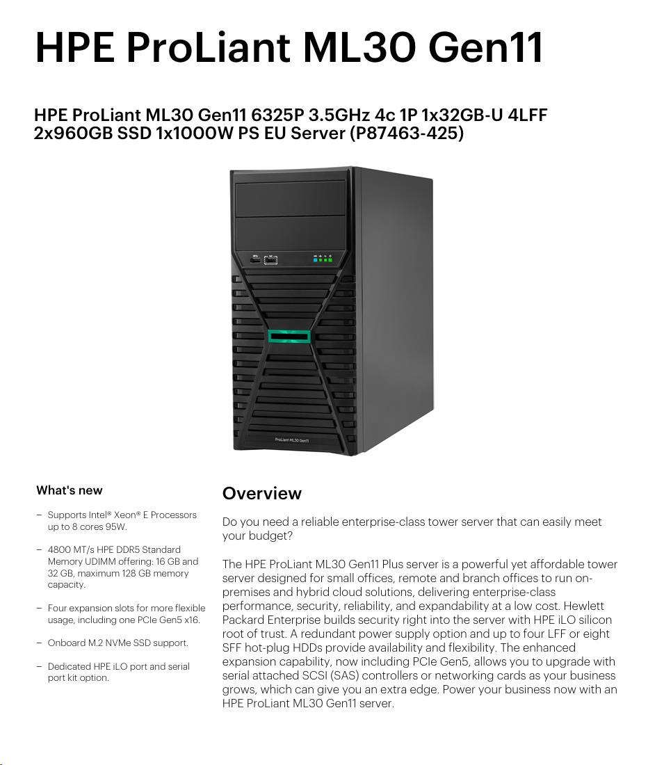 HPE PL ML30g11 6325P (3.5G/ 4C8T) 1x32G 2x960G SSD SATA 4LFF-HP VROC 1x1000W 4p1G NBD311 Smart Choice2 