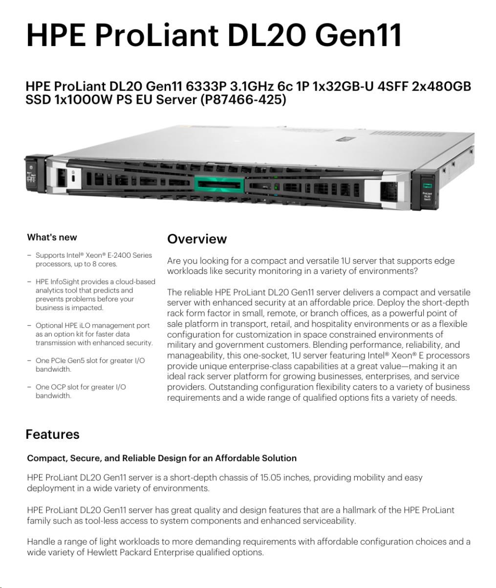 HPE PL DL20g11 6333P (3.1G/ 6C12T) 1x32G (P64339) 2x480GB VROC 4SFF 1x1000W 4x1G NBD333 Smart Choice7 