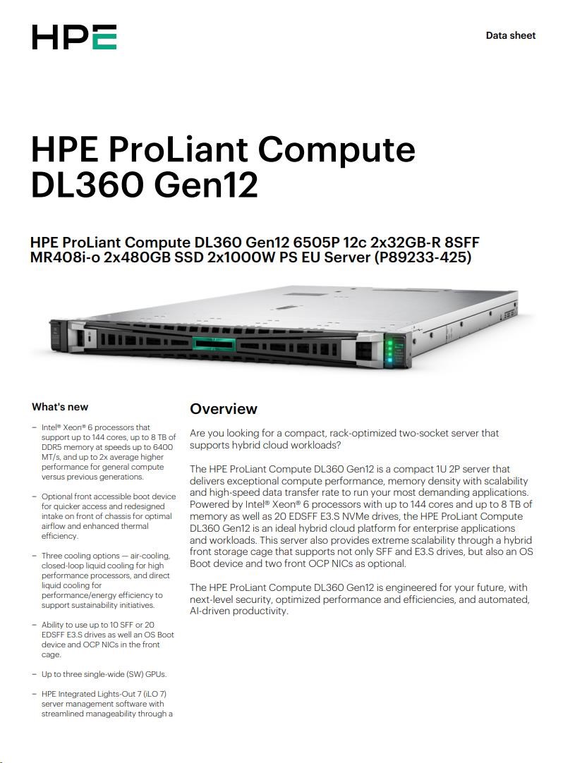 HPE PL DL360g12 6505P (2.2-4.1G/ 12C) 2x32G (P69727) 2x480G MR408i-o 8SFF 2x1000W 10GbE STDFANS NBD333 Smart Choice2 
