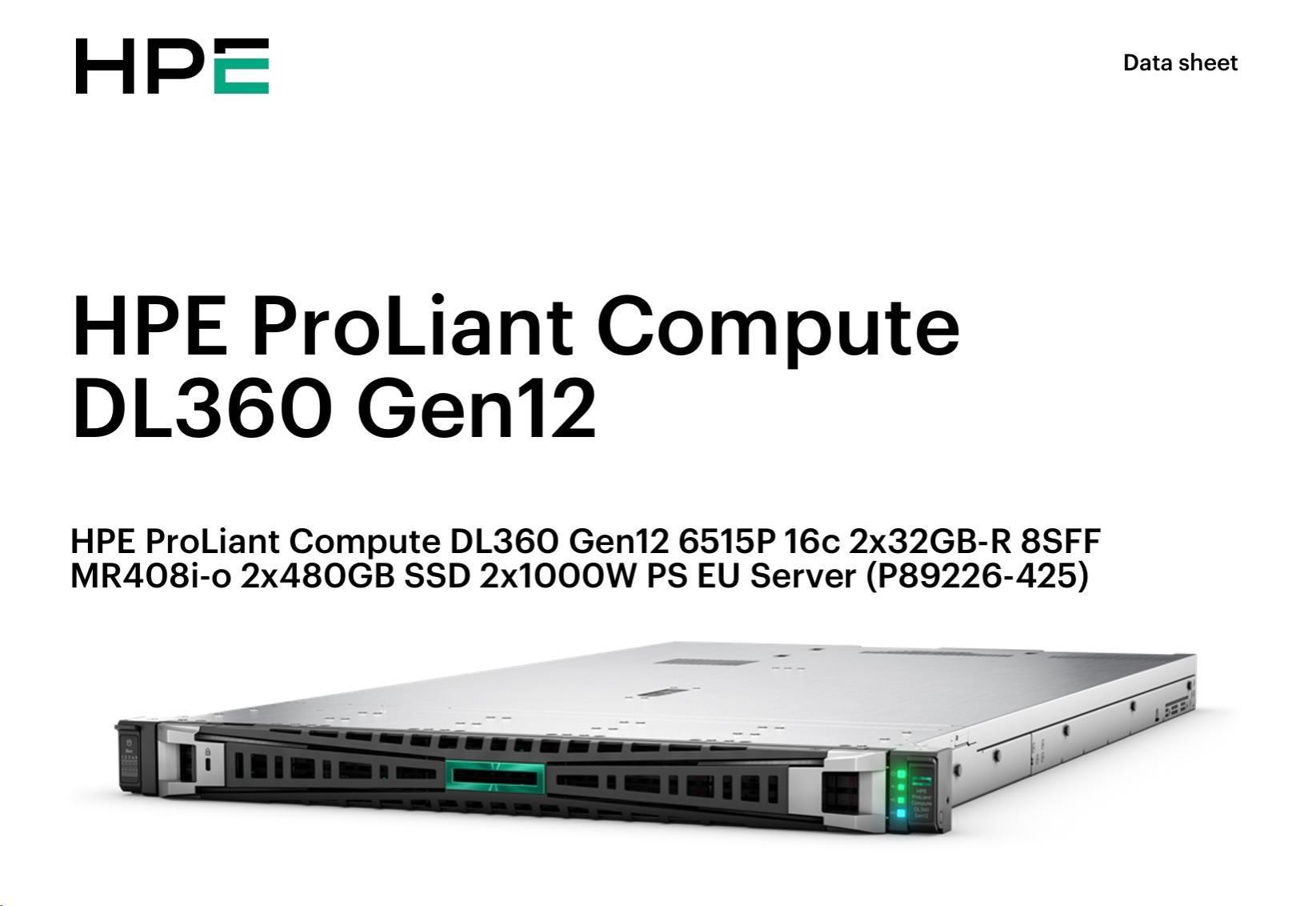 HPE PL DL360g12 6515P (2.4/ 16C) 2x32G (P69727) 2x480G MR408i-o 8SFF 2x1000W 10GbE NBD333 Smart Choice3 