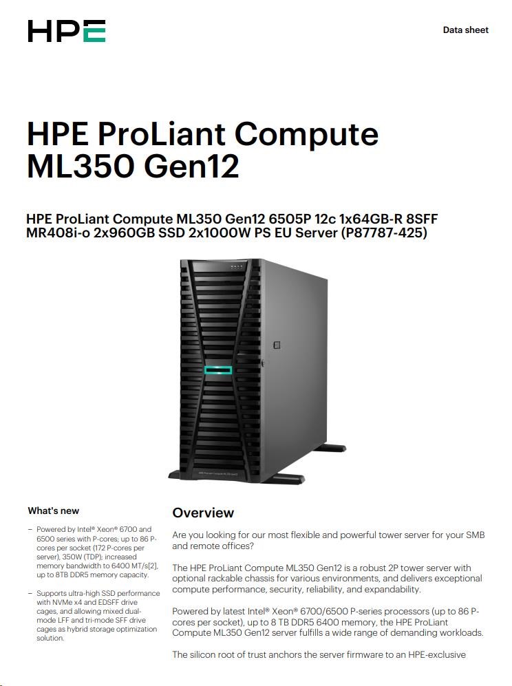HPE PL ML350g12 6505P (2.2/ 12C) 1x64G (P69728) 2x960G MR408i-o 8SFF 2x1000W 1GbE NBD333 Smart Choice2 