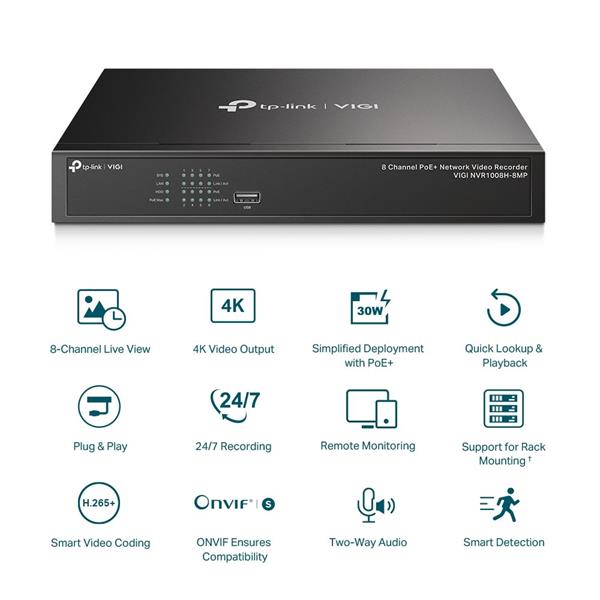 TP-LINK "8 Channel PoE Network Video RecorderSPEC: H.265+/H.265/H.264+/H.264, Up to 8MP resolution, Decoding capability 